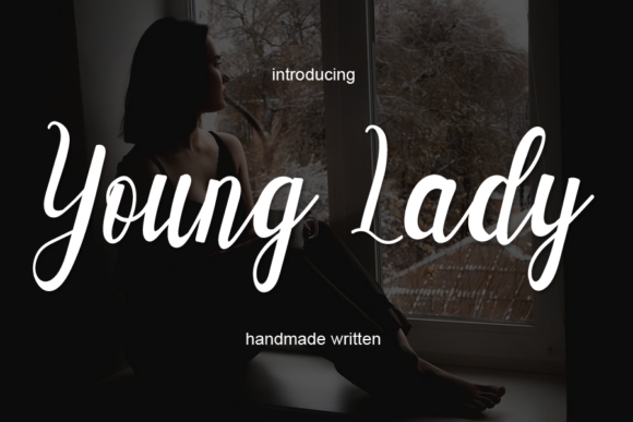 A Professional Review of the Young Lady Font for Business Branding