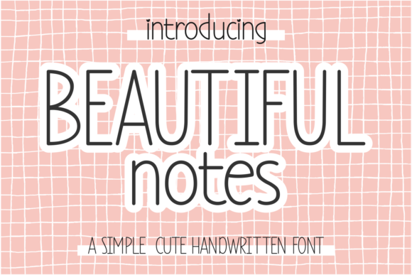 Beautiful Notes: The Whimsical Script Font for Modern Marketing