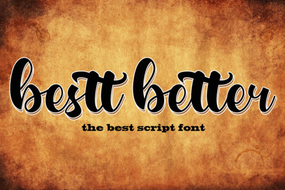 Bestt Better: A Chic Script Typeface for Modern Digital Branding