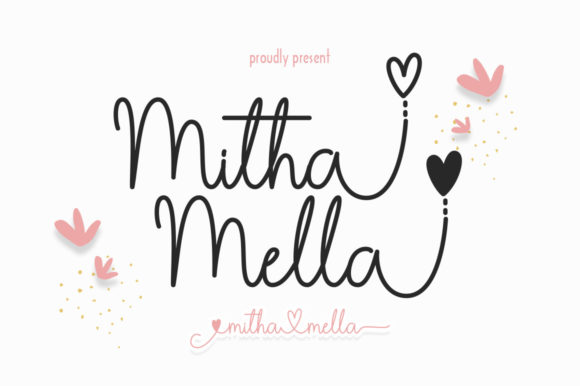 Mitha Mella, a Script Font for Subtle Digital Elegance