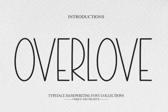 Overlove: A Handwritten Font for a Consistent Brand Identity