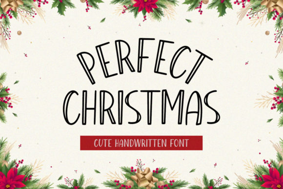 Perfect Christmas: The Font That Makes Your Campaign Unforgettable