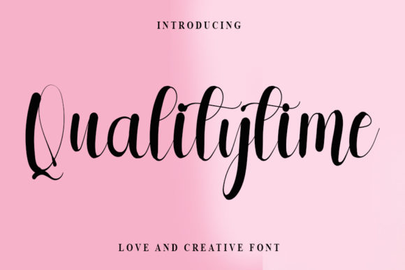Qualitytime: The Handwritten Script Font for Engaging Digital Content